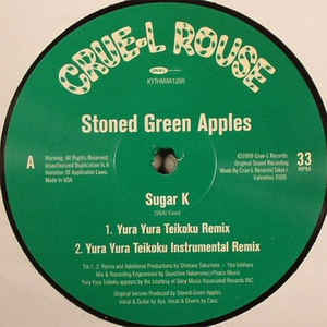 STONED GREEN APPLES / ストーンド・グリーン・アップルズ / Sugar K