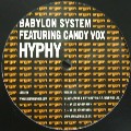 BABYLON SYSTEM FEATURING CANDY VOX / Hyphy