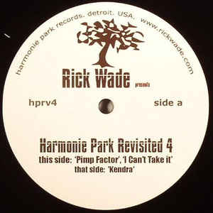 RICK WADE / リック・ウェイド / Harmonie Park Revisited 4