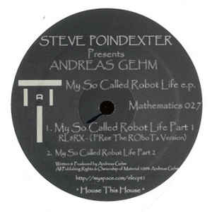 ANDREAS GEHM   / MY SO CALLED ROBOT LIFE EP 
