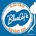 BLUE CAFE(RIKI AZUMA,SHOHEI MITANI,MASANORI SUZUKI) / Blue Cafe Showcase No.2