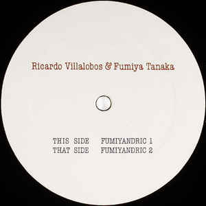 RICARDO VILLALOBOS & FUMIYA TANAKA / Fumiyandric
