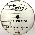 BEATCONDUCTOR / ビートコンダクター / Another Trick In The Wall