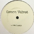 GREEN VELVET / グリーン・ベルベット / Stalker (Re-Issue)