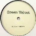 GREEN VELVET / グリーン・ベルベット / Preacherman (Re-Issue)