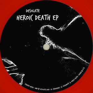 DESOLATE / Heroic Death EP