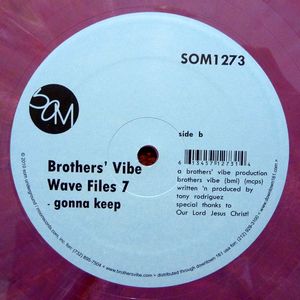 BROTHERS' VIBE / WAVE FILE 7 