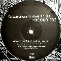 TO ROCOCO ROT / トゥ・ロココ・ロット / Forwardness Fridays EP