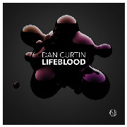 DAN CURTIN / ダン・カーティン / Lifeblood