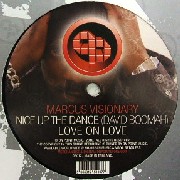 MARCUS VISIONARY / Nice Up The Dance/Love On Love