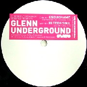 GLENN UNDERGROUND / グレン・アンダーグラウンド / Escuchame