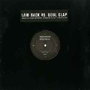 LAID BACK VS. SOUL CLAP / Cocaine Cool (Soul Clap Remixes)