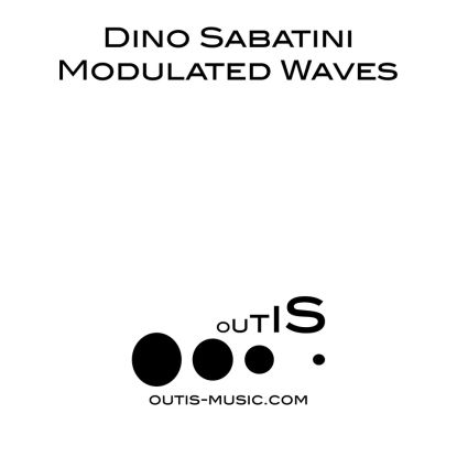 DINO SABATINI / ディノ・サバティーニ / Modulated Waves 