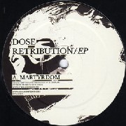 DOSE / Retribution EP 
