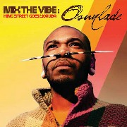 OSUNLADE / オスンラデ / MIX THE VIBE KING STREET GOES YORUBA