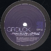 GRIDLOK / Insecticide/Dirtball 