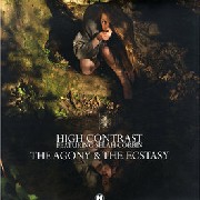 HIGH CONTRAST / ハイ・コントラスト / Agony & The Ecstasy 
