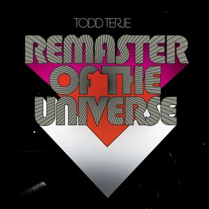 TODD TERJE / トッド・テリエ / REMASTER OF THE UNIVERSE 