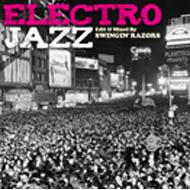 SWINGIN'RAZORS  / Electro Jazz
