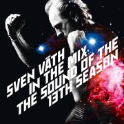 SVEN VATH / スヴェン・フェイト / In The Mix Sound Of The 13th Season