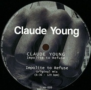 CLAUDE YOUNG / クロード・ヤング / Impolite To Refuse