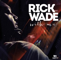RICK WADE / リック・ウェイド / With Me