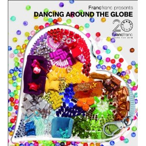 V.A. / Francfranc presents Dancing Around The Globe