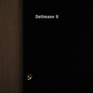 MARCEL DETTMANN / マルセル・デットマン / DETTMANN II 