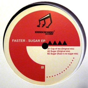 FASTER / Sugar EP