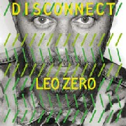 LEO ZERO / Disconnect