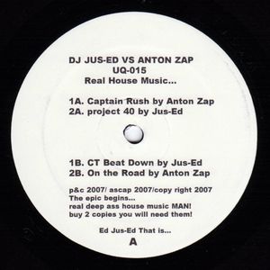 DJ JUS-ED VS ANTON ZAP    / REAL HOUSE MUSIC... 
