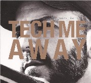 MIKAEL DELTA / Tech Me Away
