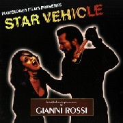GIANNI ROSSI / Star Vehicle