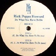 RICK HOWARD / Do What You Have To Do