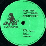 RON TRENT / ロン・トレント / Lost Tribes Regained EP