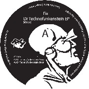 FIX / Dr Technofunkenstein EP