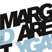 MARGARET DYGAS / Margaret Dygas