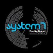 SYSTEM 7 / システム7 / Positive Noise 