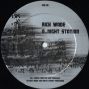 RICK WADE / リック・ウェイド / Night Station / 2Am Detroit
