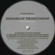 PRETTY N FATBOY / Defenders Of The Discotheque