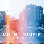 MOUNT KIMBIE / マウント・キンビー / Carbonated