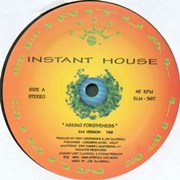INSTANT HOUSE / インスタント・ハウス(ジョー・クラウゼル) / Asking Forgiveness 