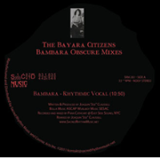 BAYARA CITIZENS / バヤラ・シチズンズ / Bambara Obscure Mixes