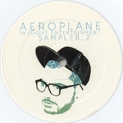 AEROPLANE / In Flight Entertainment Sampler 2/2