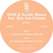KINK & NEVILLE WATSON FEAT.KIM ANN FOXMAN  / Saturday in November