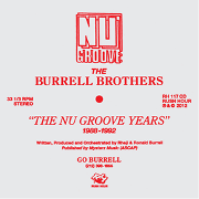 BURRELL BROTHERS / バレル・ブラザーズ / Nu Groove Years 1988-1992 (国内仕様盤)