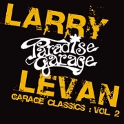 LARRY LEVAN / ラリー・レヴァン / Garage Classics Vol.2 (CD-R)