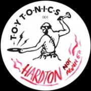 HARD TON / ハード・トン / Not Again EP