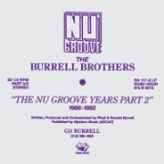 BURRELL BROTHERS / バレル・ブラザーズ / Nu Grooves Years LP 2