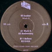 ELI ESCOBAR / イーライ・エスコバー / Work It EP